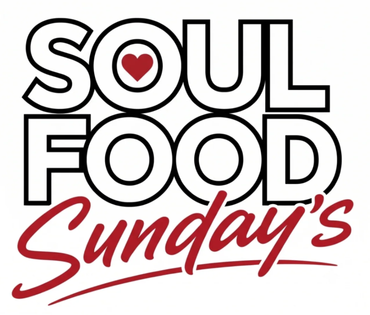 Soul Food Sunday's